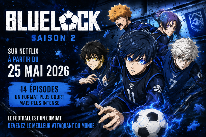 Blue Lock Saison 2 sur Netflix : Date, Épisodes et Ce Qu'il Faut Savoir